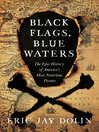 Cover image for Black Flags, Blue Waters